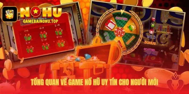 Game Nổ hũ uy tín giải mã các yếu tố then chốt